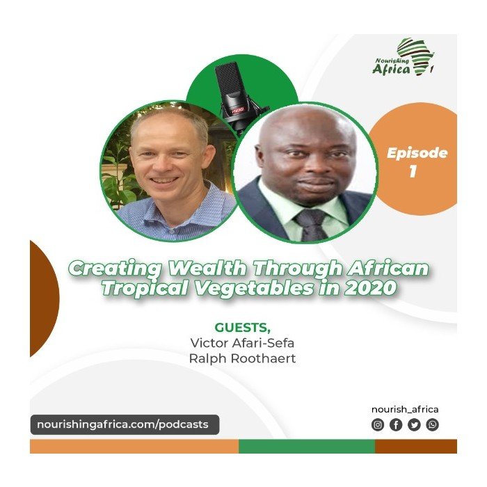 Creating Wealth through African Tropical Vegetables in 2020